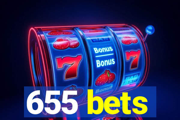 655 bets